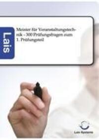 Cover: 9783943233209 | Meister für Veranstaltungstechnik - 300 Prüfungsfragen zum 1....