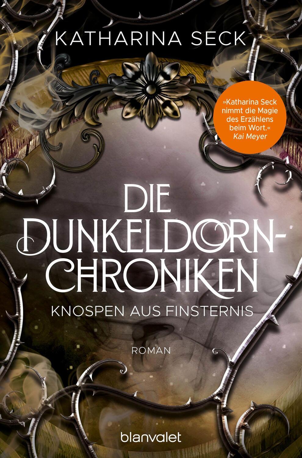 Cover: 9783734163425 | Die Dunkeldorn-Chroniken - Knospen aus Finsternis | Roman | Seck