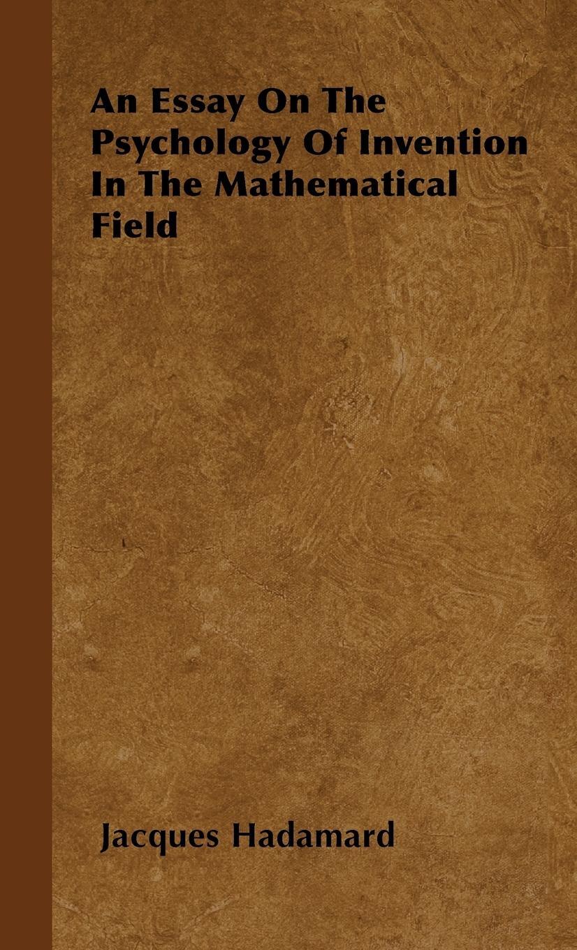Cover: 9781443730396 | An Essay on the Psychology of Invention in the Mathematical Field