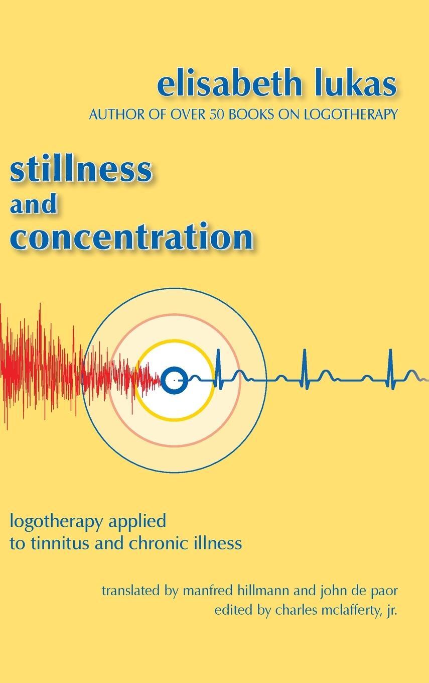 Cover: 9781948523264 | Stillness and Concentration | Elisabeth S Lukas | Buch | Englisch