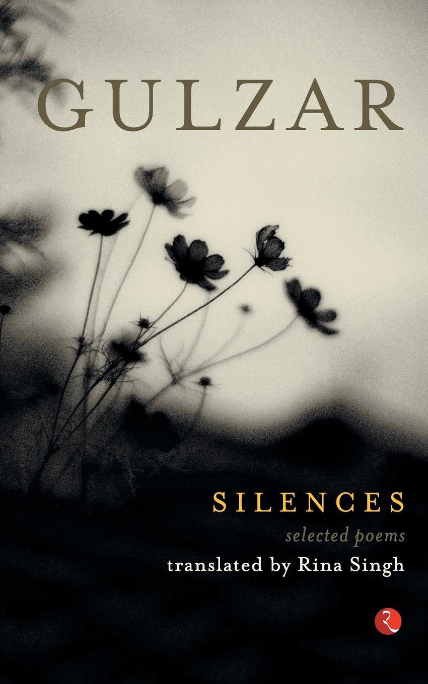 Cover: 9788129120304 | Silences | Gulzar | Taschenbuch | Englisch | 2012 | EAN 9788129120304