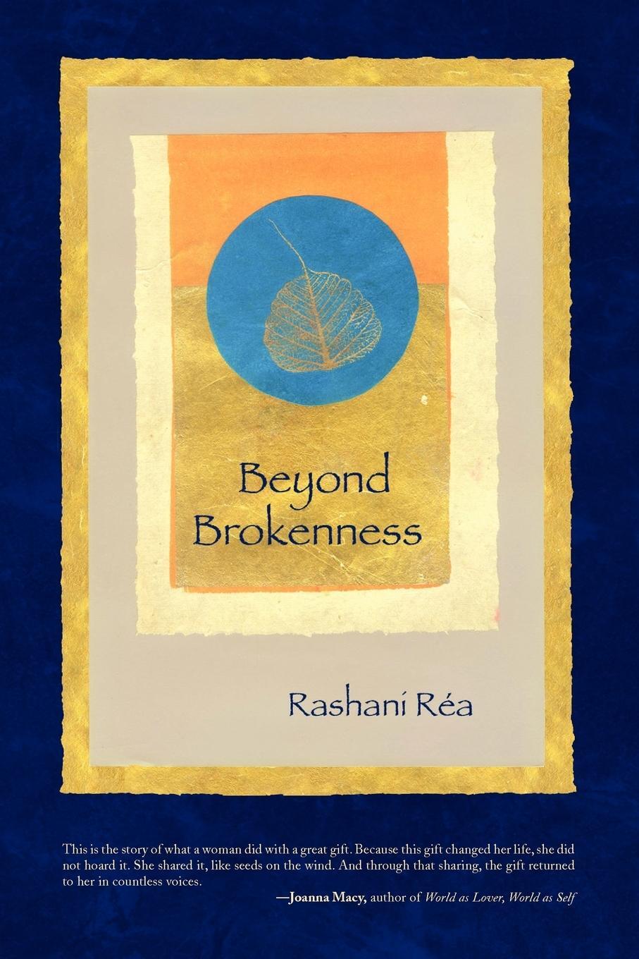 Cover: 9781436372923 | Beyond Brokenness | Rashani Rea | Taschenbuch | Paperback | Englisch