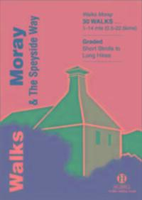 Cover: 9781872405438 | Walks Moray and the Speyside Way | Peter D. Koch-Osborne (u. a.)