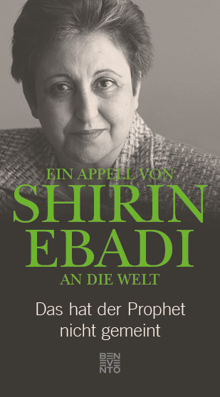 Cover: 9783710900075 | Ein Appell von Shirin Ebadi an die Welt | Shirin Ebadi | Buch | 48 S.