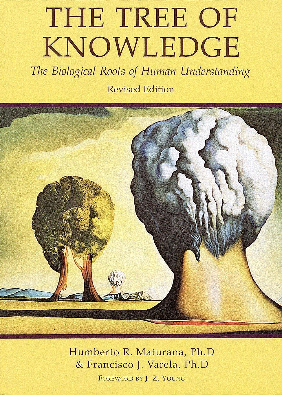 Cover: 9780877736424 | Tree of Knowledge: The Biological Roots of Human Understanding | Buch