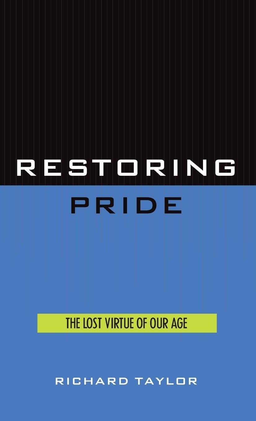 Cover: 9781573920247 | Restoring Pride | Richard Taylor | Buch | HC gerader Rücken kaschiert
