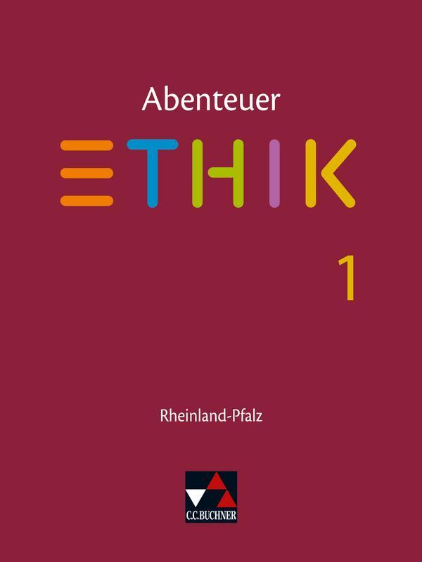 Cover: 9783661211213 | Abenteuer Ethik 1 Schülerbuch Rheinland-Pfalz .Jahrgangsstufen 5/6