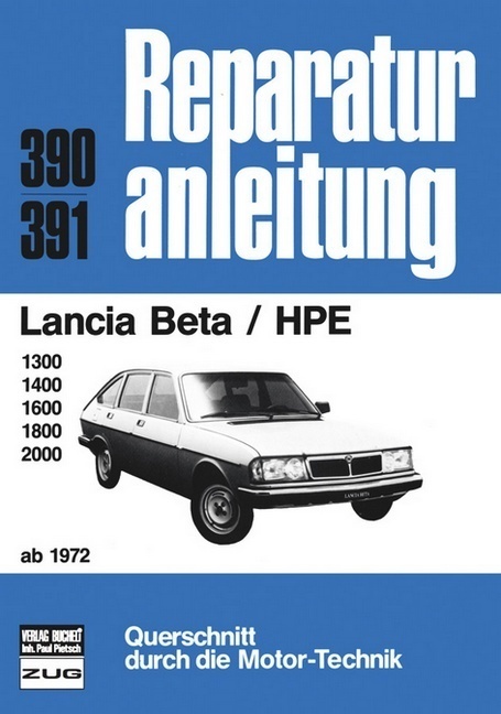 Cover: 9783716814741 | Lancia Beta HPE ab 1972 | 1300, 1400, 1600, 1800, 2000 | Taschenbuch