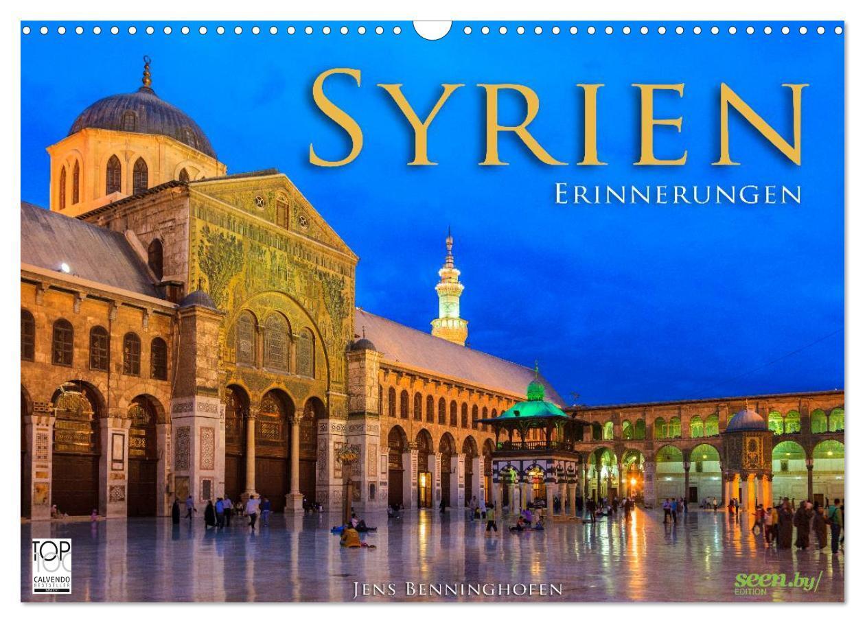 Cover: 9783675894525 | Syrien - Erinnerungen (Wandkalender 2024 DIN A3 quer), CALVENDO...