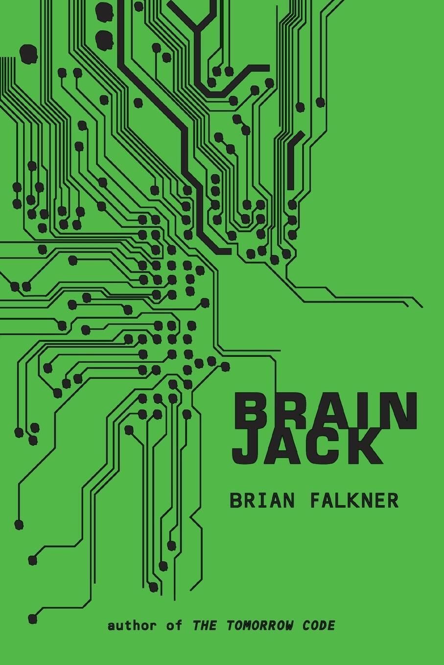 Cover: 9780375843679 | Brain Jack | Brian Falkner | Taschenbuch | Paperback | Englisch | 2011