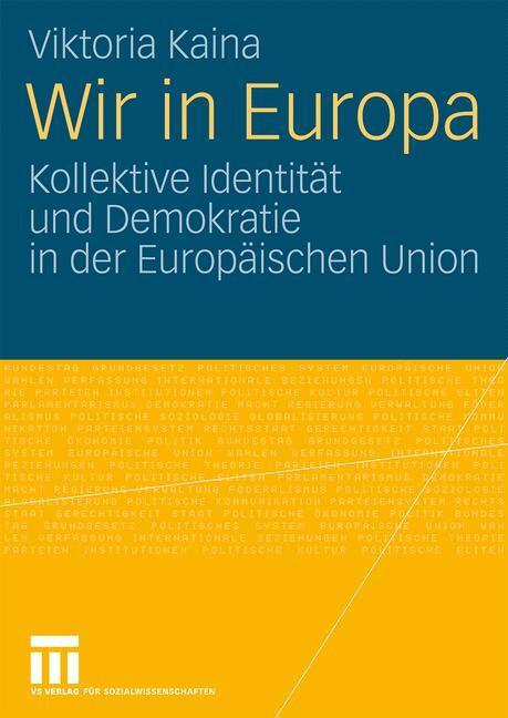 Cover: 9783531163611 | Wir in Europa | Viktoria Kaina | Taschenbuch | Paperback | 268 S.