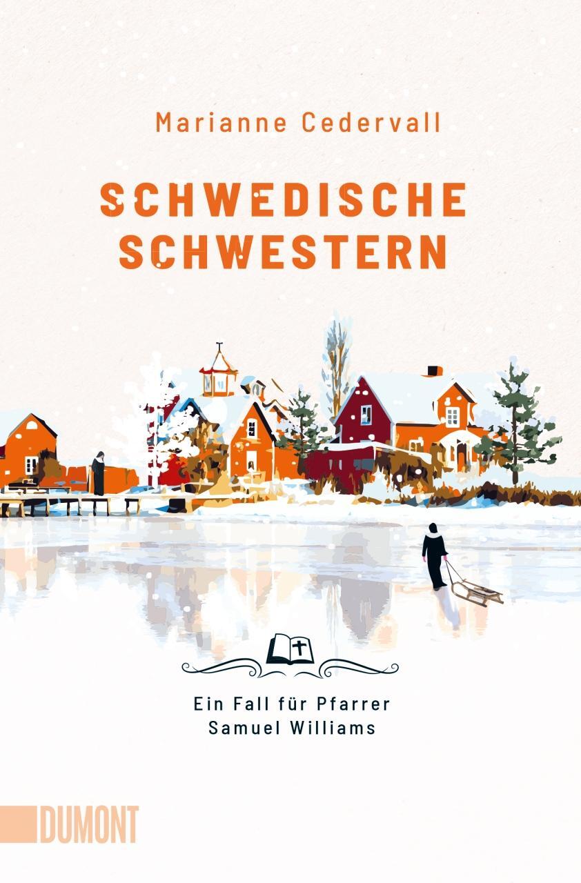 Cover: 9783832167141 | Schwedische Schwestern | Ein Fall für Pfarrer Samuel Williams | Buch