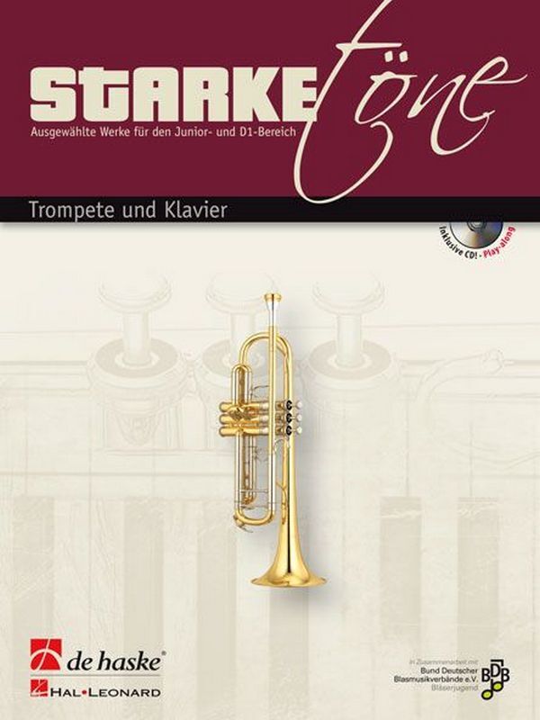 Cover: 9789043136570 | Starke Töne (+CD) für Trompete und Klavier | De Haske Publications