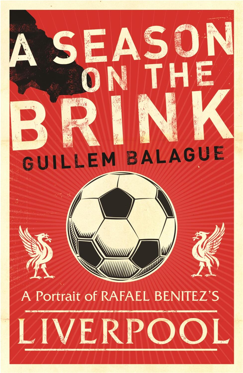 Cover: 9780752879369 | A Season on the Brink | Guillem Balague | Taschenbuch | Englisch