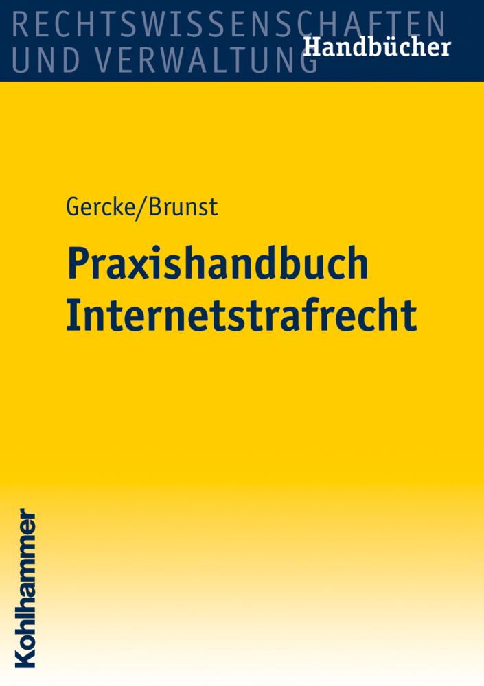 Cover: 9783170191389 | Praxishandbuch Internetstrafrecht | Marco Gercke (u. a.) | Taschenbuch
