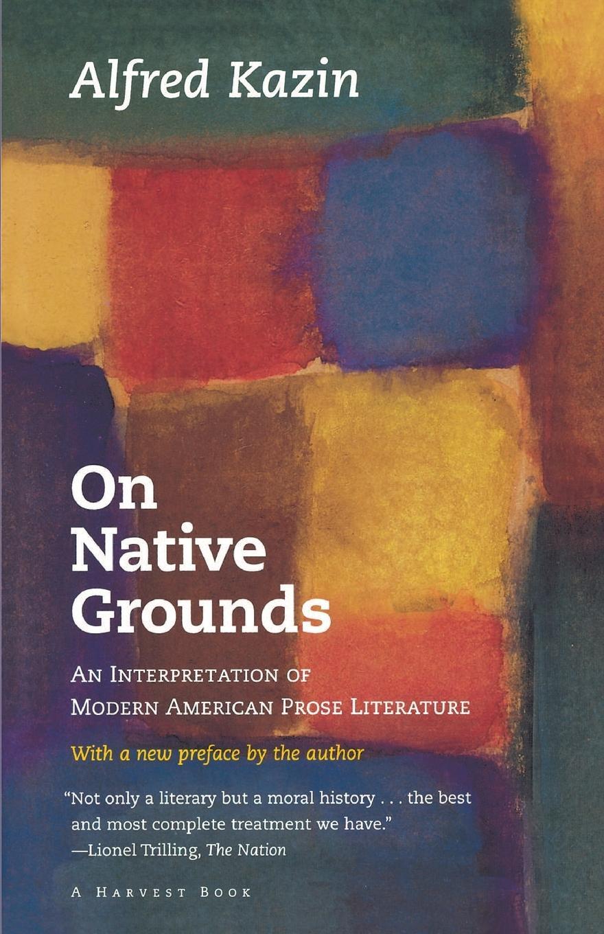 Cover: 9780156687508 | On Native Grounds | Alfred Kazin | Taschenbuch | Paperback | Englisch