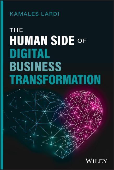 Cover: 9781119871019 | The Human Side of Digital Business Transformation | K Lardi | Buch