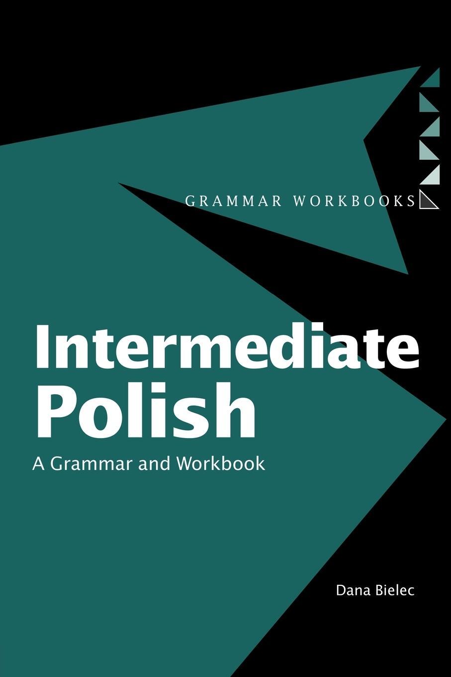 Cover: 9780415224390 | Intermediate Polish | A Grammar and Workbook | Dana Bielec | Buch