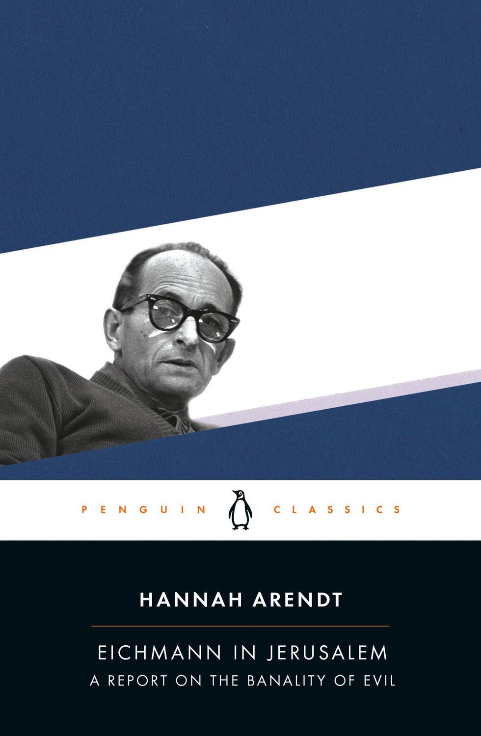 Cover: 9780143039884 | Eichmann in Jerusalem | A Report on the Banality of Evil | Arendt