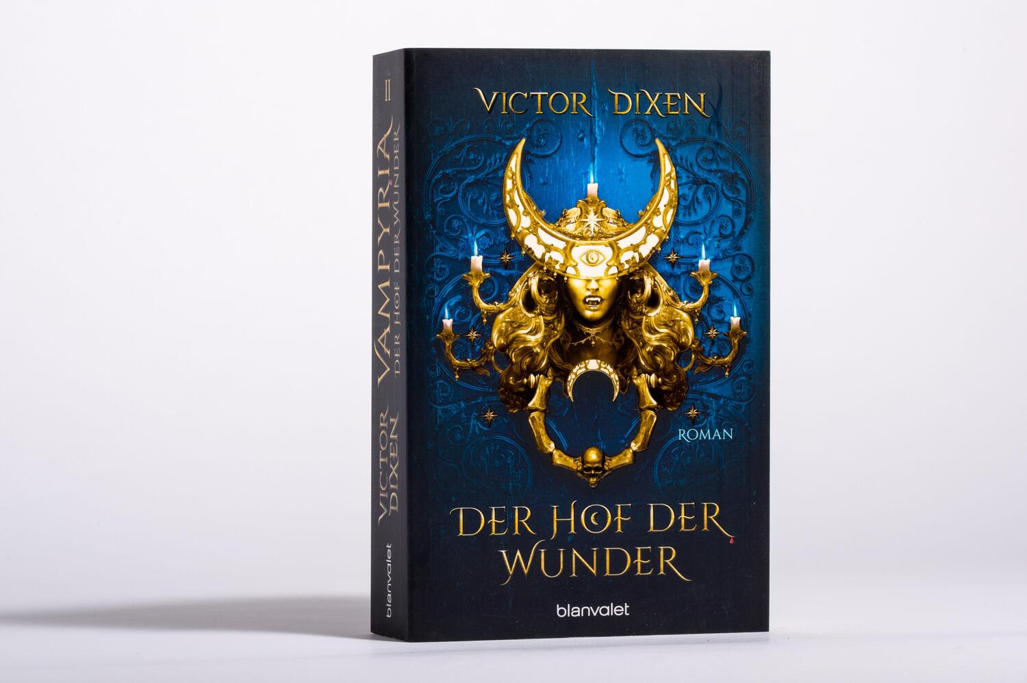 Bild: 9783734163487 | Vampyria - Der Hof der Wunder | Victor Dixen | Taschenbuch | 560 S.