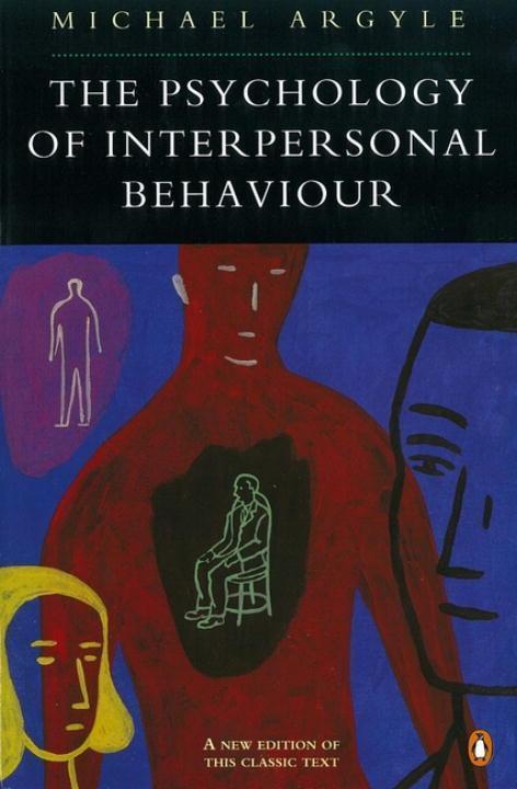 Cover: 9780140172744 | The Psychology of Interpersonal Behaviour | Michael Argyle | Buch