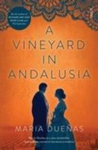 Cover: 9781911344469 | A Vineyard in Andalusia | Maria Duenas | Taschenbuch | Englisch | 2017