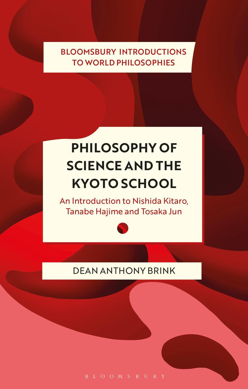 Cover: 9781350141100 | Philosophy of Science and The Kyoto School | Dean Anthony Brink | Buch