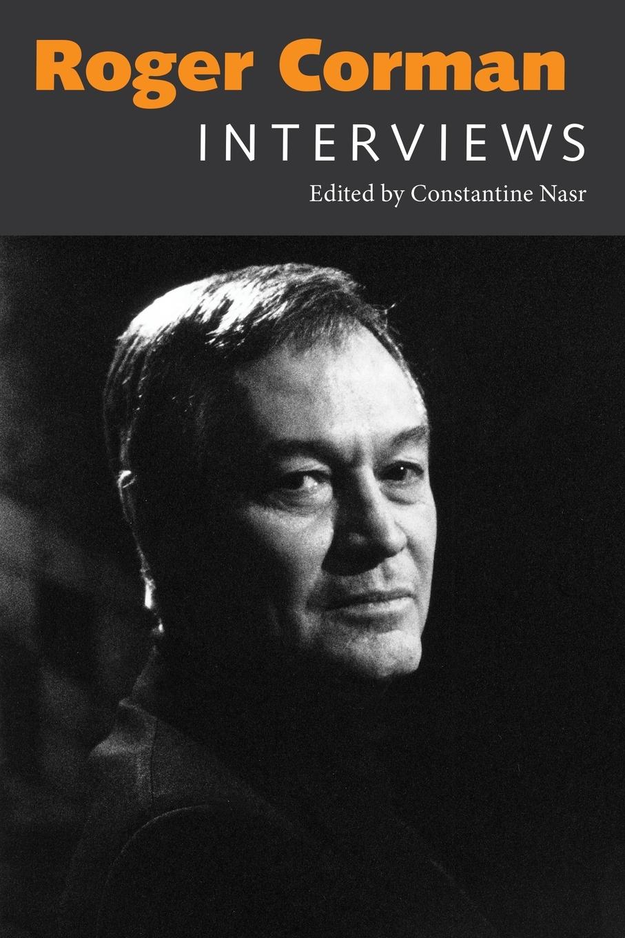 Cover: 9781617031663 | Roger Corman | Interviews | Constantine Nasr | Taschenbuch | Englisch