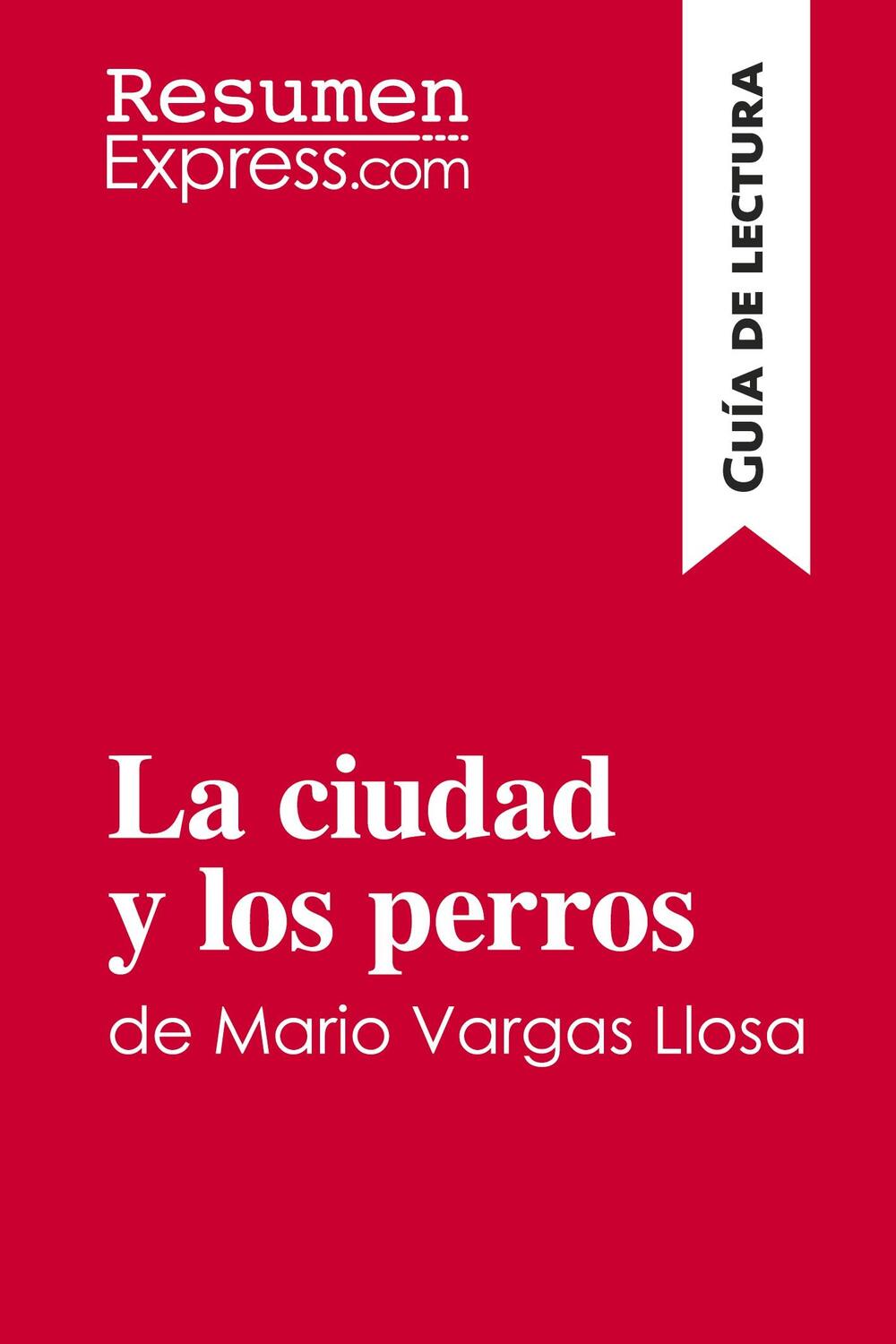 Cover: 9782806289353 | La ciudad y los perros de Mario Vargas Llosa (Guía de lectura) | Buch