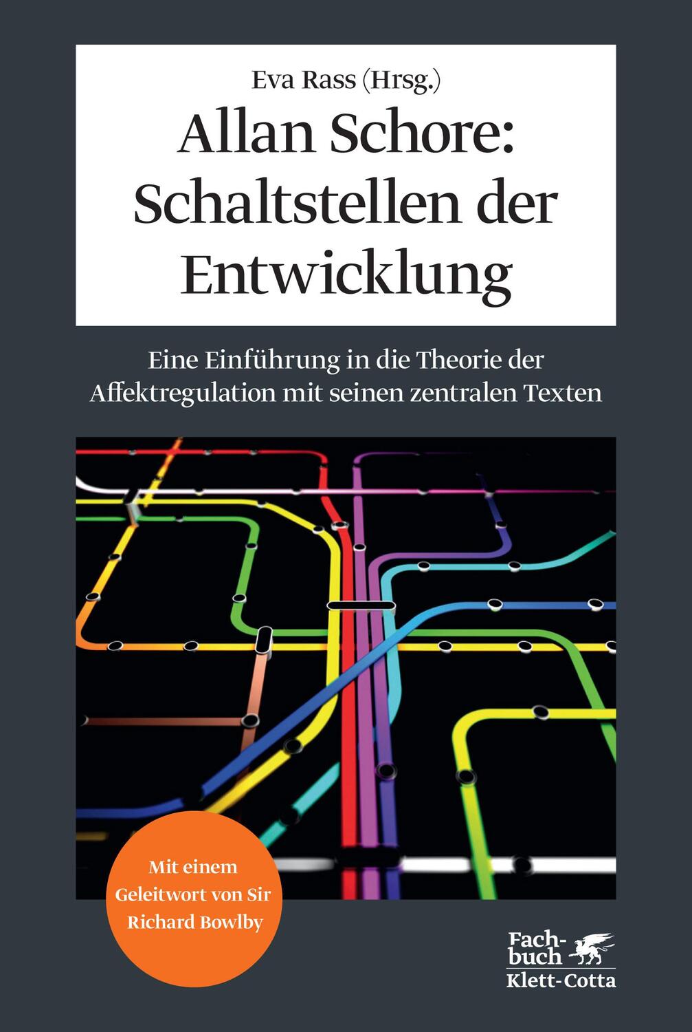 Cover: 9783608947793 | Allan Schore: Schaltstellen der Entwicklung | Eva Rass | Buch | 232 S.