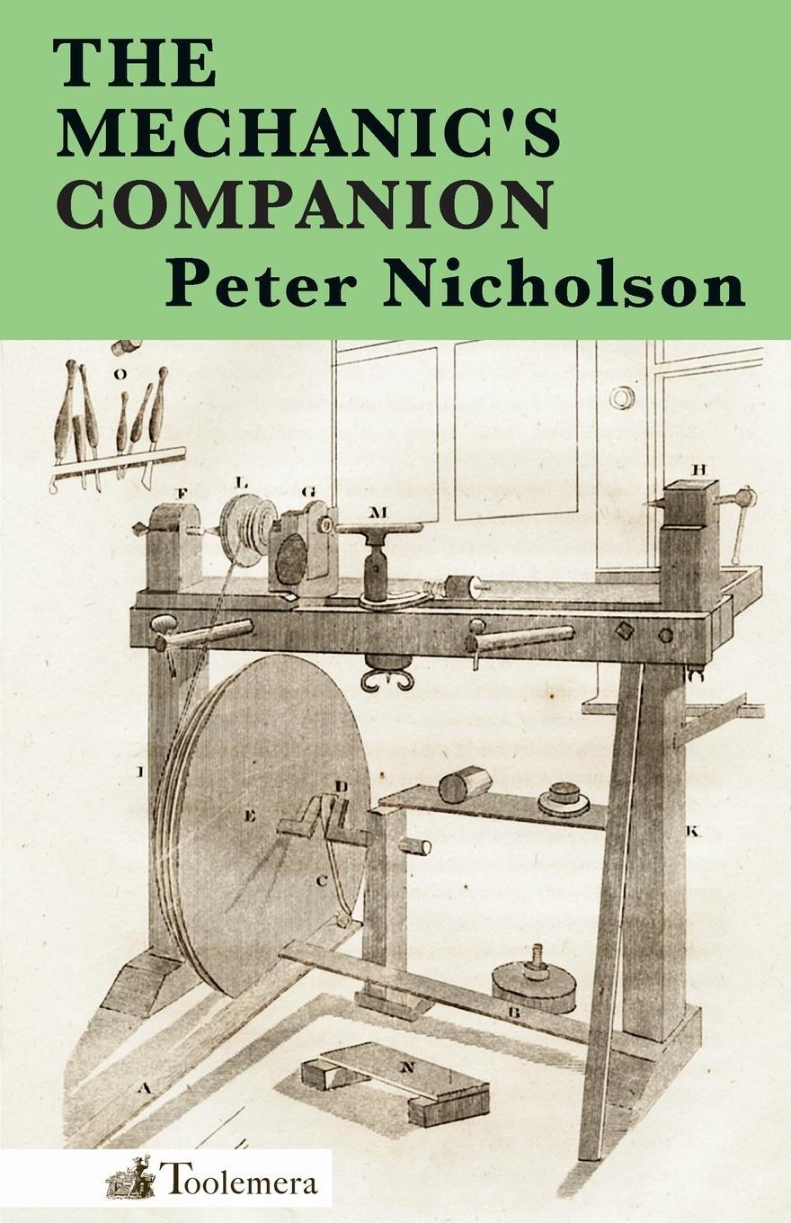 Cover: 9780983150008 | The Mechanic's Companion | Peter Nicholson | Taschenbuch | Paperback