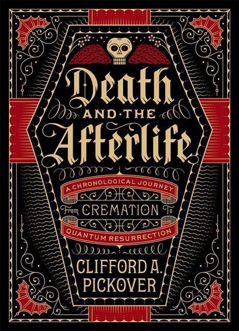 Cover: 9781454914341 | Death and the Afterlife | Clifford A Pickover | Buch | Gebunden | 2015