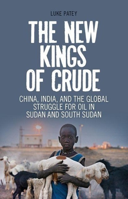 Cover: 9781849042949 | The New Kings of Crude | Luke Anthony Patey | Taschenbuch | Englisch