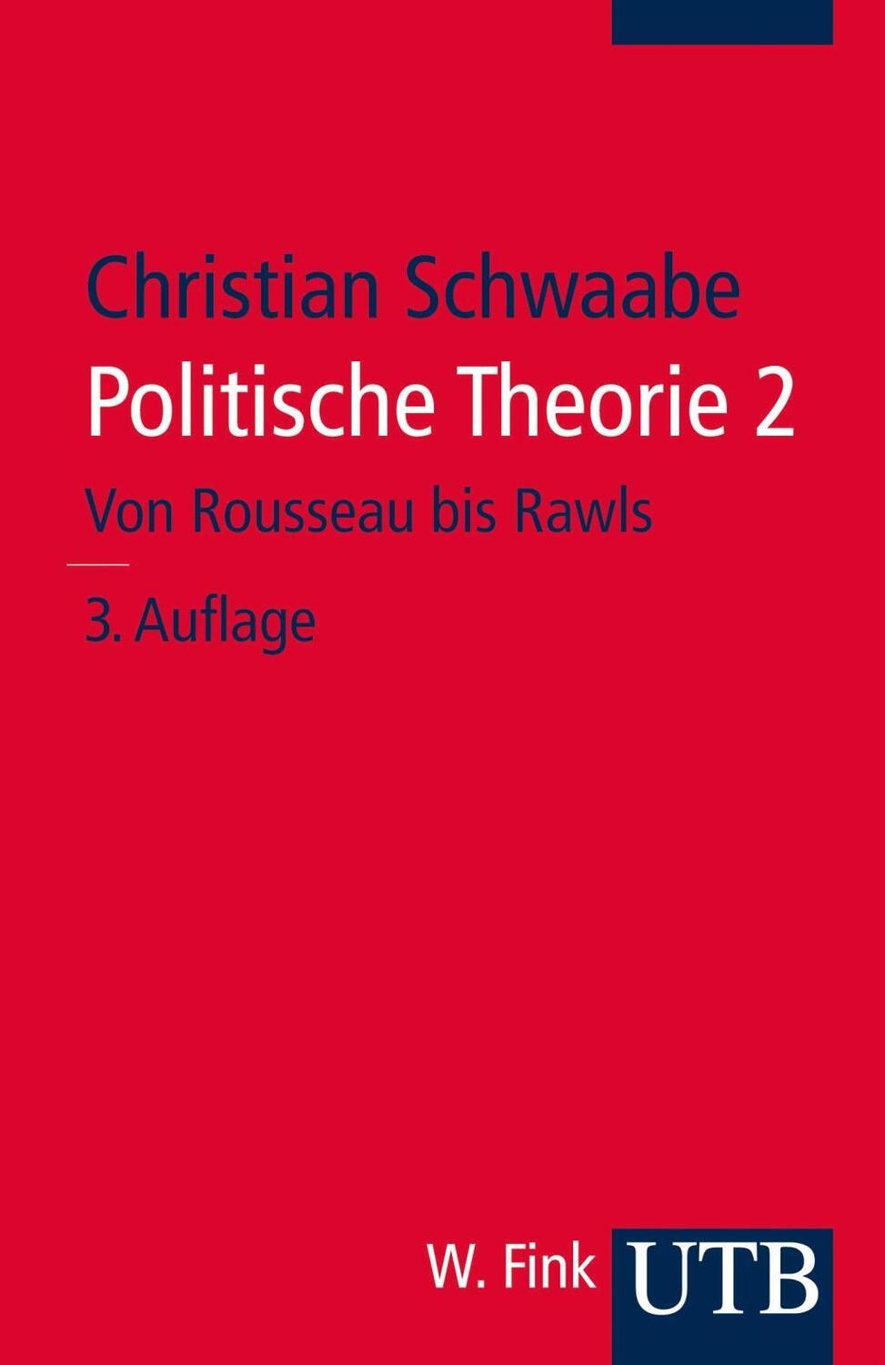 Cover: 9783825239091 | Politische Theorie 2 | Christian Schwaabe | Taschenbuch | 179 S.