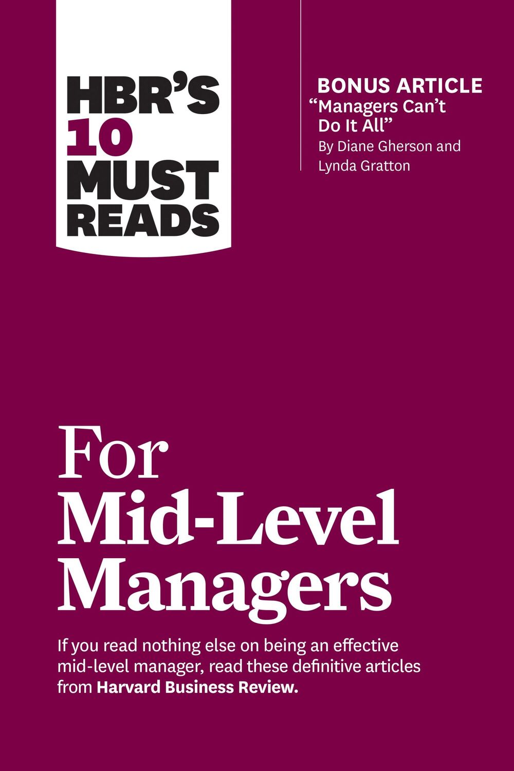 Cover: 9781647824945 | HBR's 10 Must Reads for Mid-Level Managers | Bruce Tulgan (u. a.)