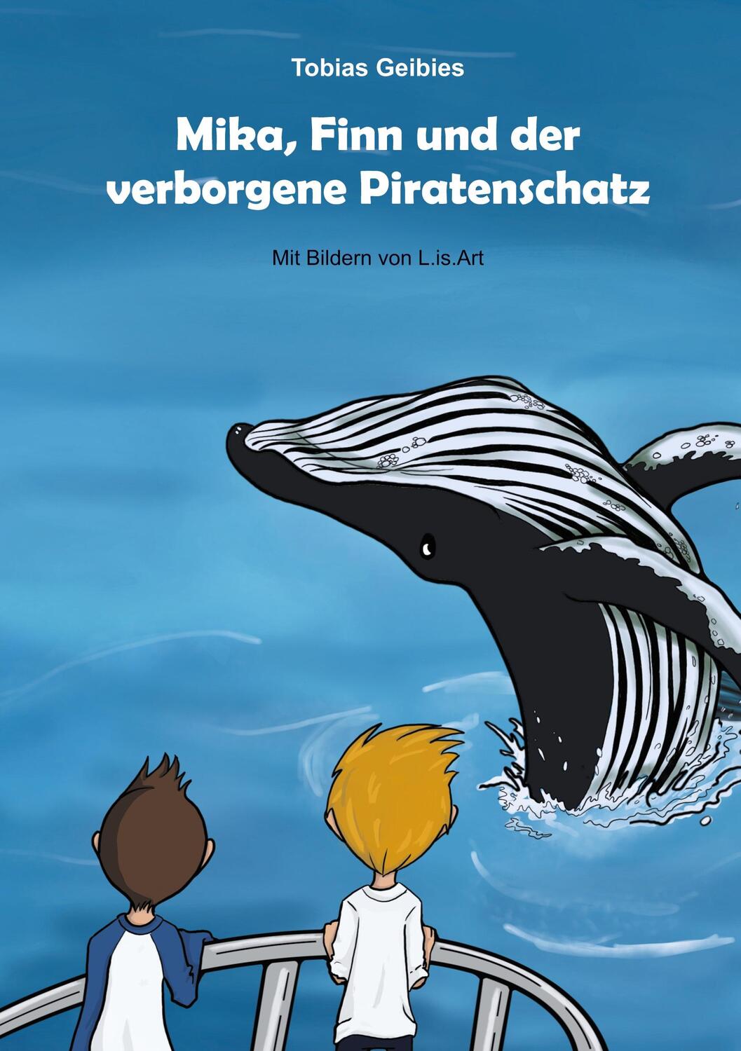 Cover: 9783751983105 | Mika, Finn und der verborgene Piratenschatz | Tobias Geibies | Buch