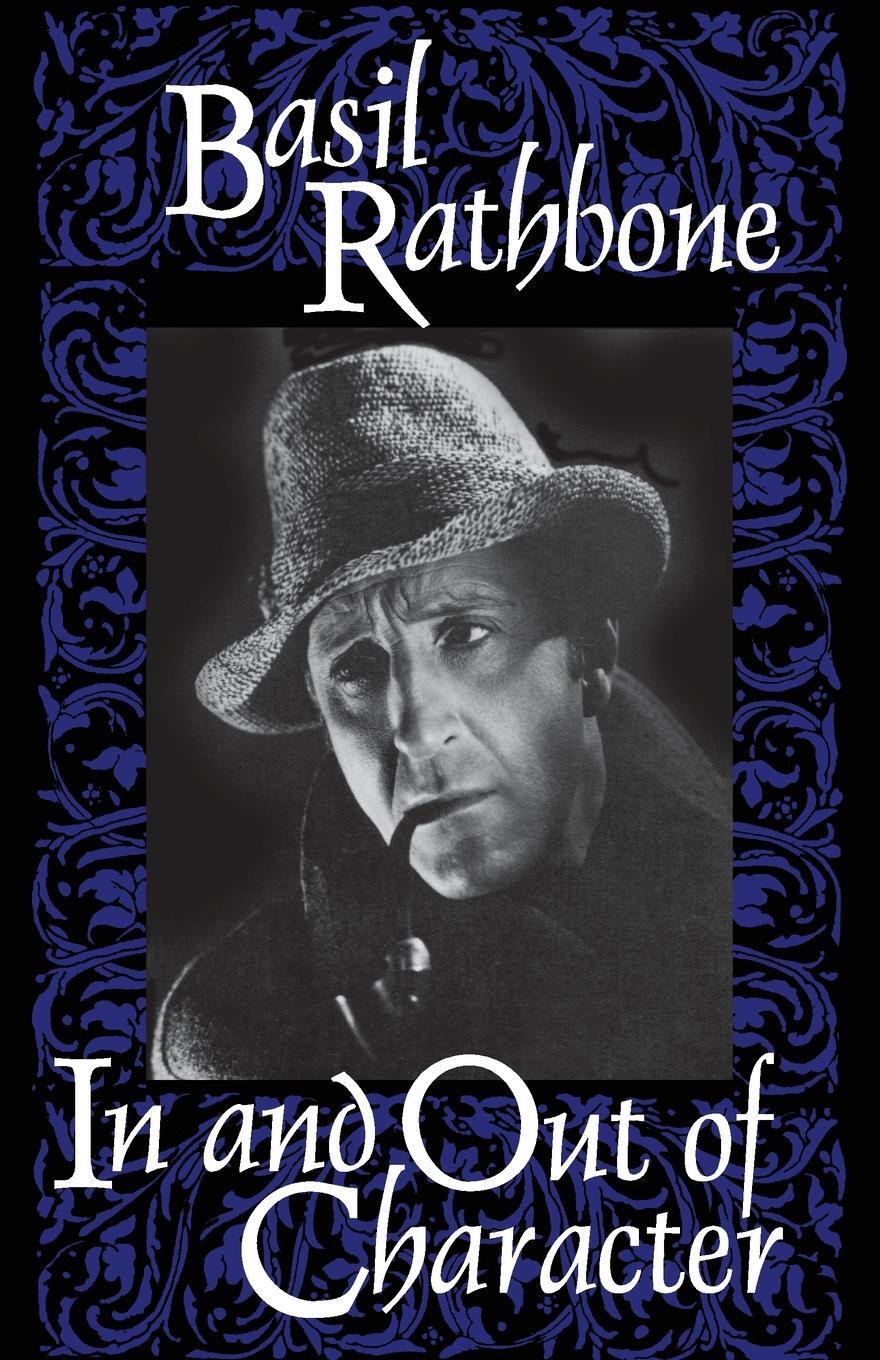 Cover: 9780879101190 | In and Out of Character | Basil Rathbone | Taschenbuch | Limelight