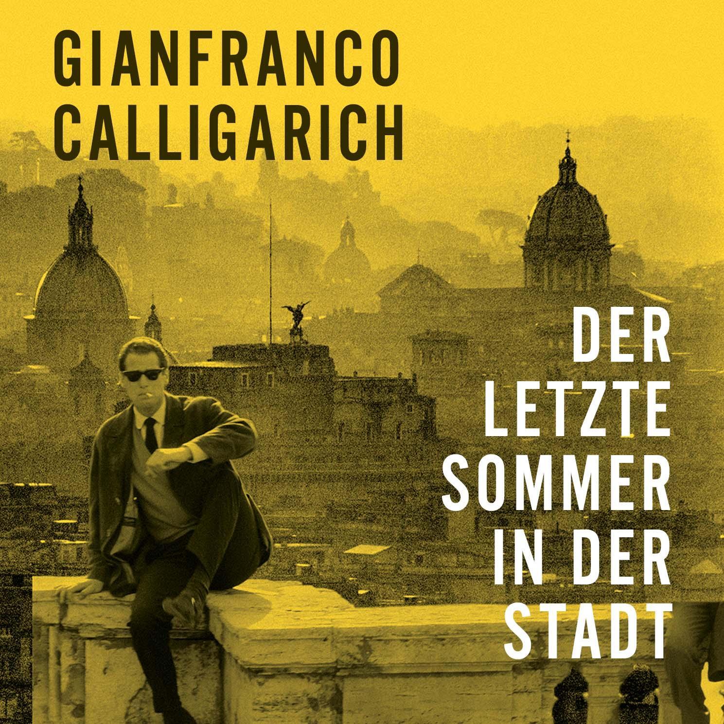 Cover: 9783863525453 | Der letzte Sommer in der Stadt | Gianfranco Calligarich | MP3 | 2022