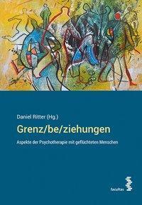 Cover: 9783708917658 | Grenz/be/ziehungen | Taschenbuch | 222 S. | Deutsch | 2019