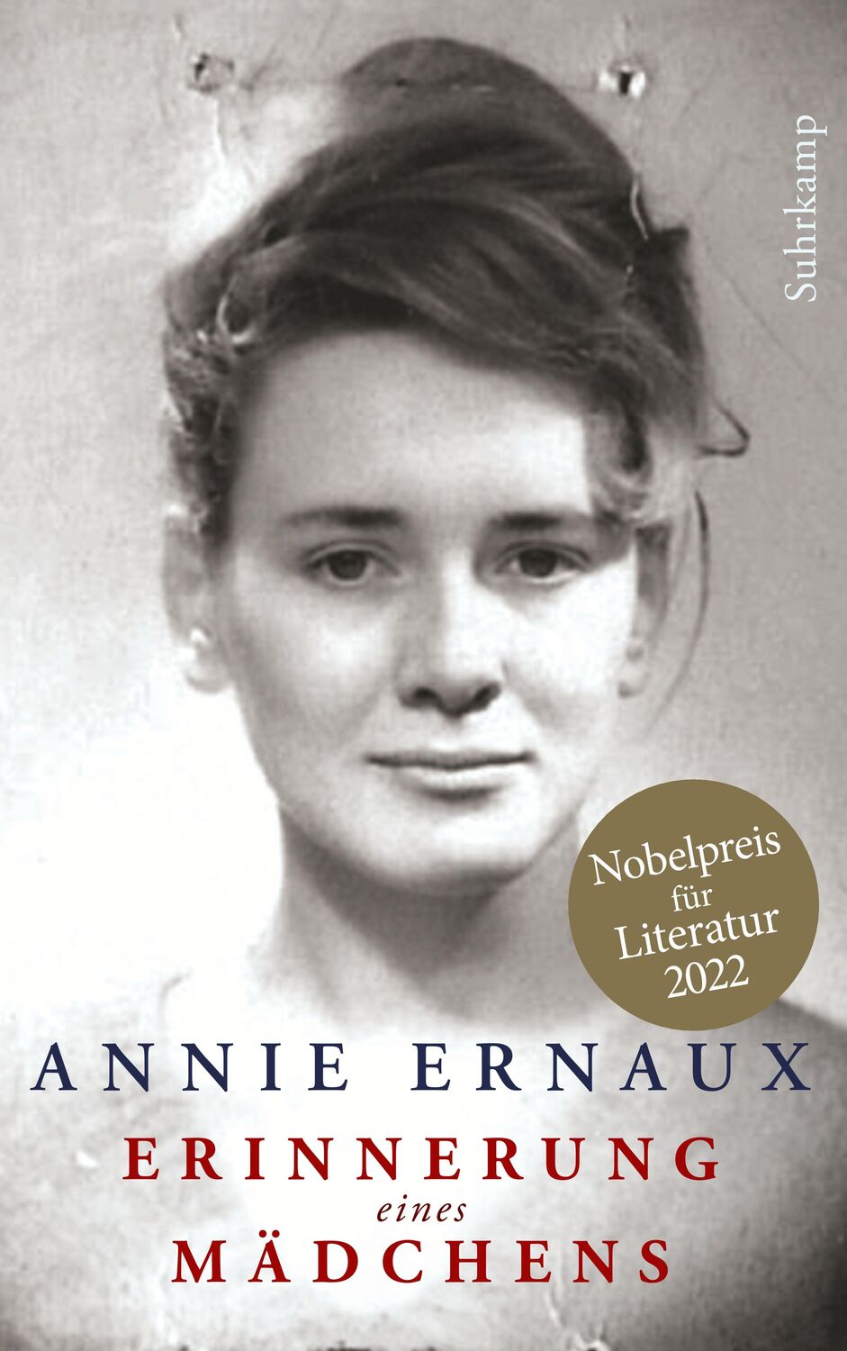 Cover: 9783518427927 | Erinnerung eines Mädchens | Nobelpreis für Literatur 2022 | Ernaux