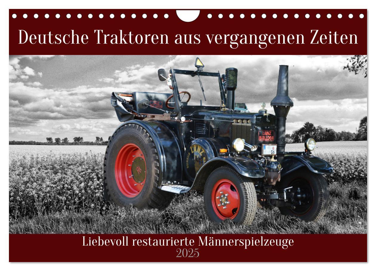 Cover: 9783383944628 | Deutsche Traktoren aus vergangenen Zeiten (Wandkalender 2025 DIN A4...