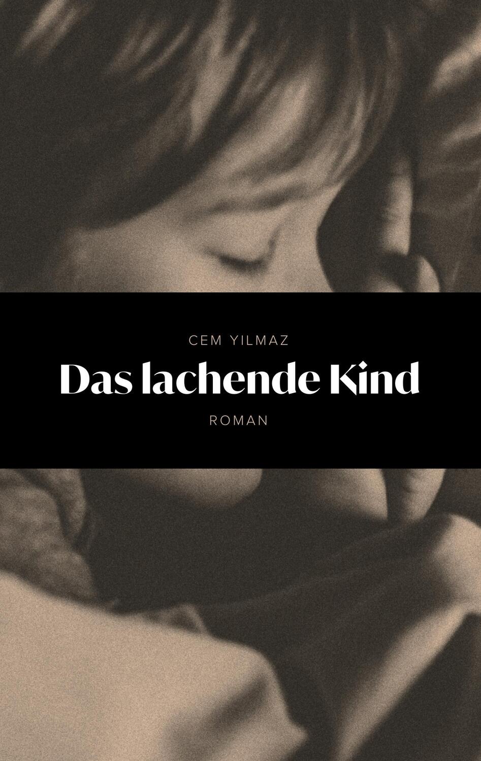 Cover: 9783750422377 | Das lachende Kind | Cem Yilmaz | Taschenbuch | Books on Demand