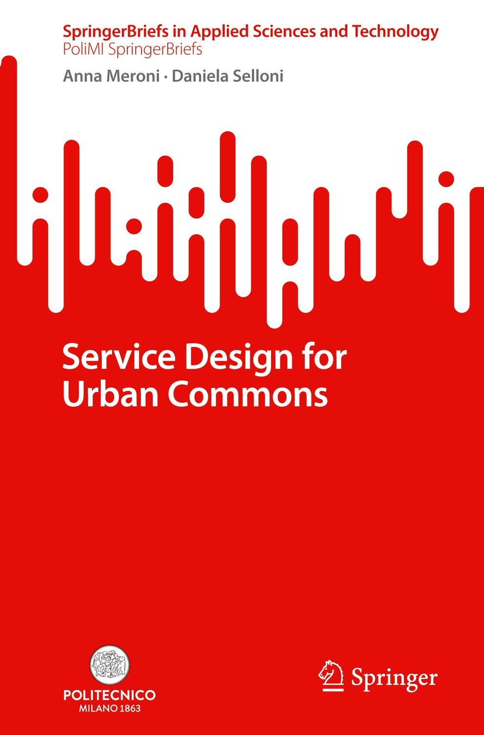 Cover: 9783031060342 | Service Design for Urban Commons | Daniela Selloni (u. a.) | Buch