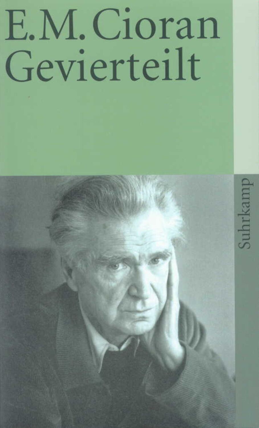 Cover: 9783518383384 | Gevierteilt | Emile M. Cioran | Taschenbuch | 176 S. | Deutsch | 1991