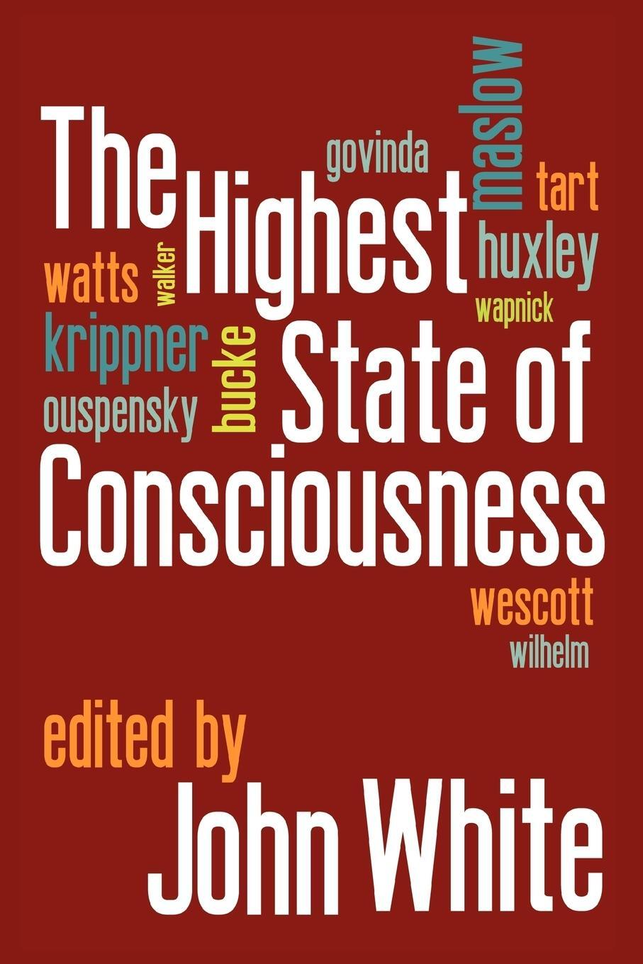 Cover: 9781908733313 | The Highest State of Consciousness | John White | Taschenbuch | 2012