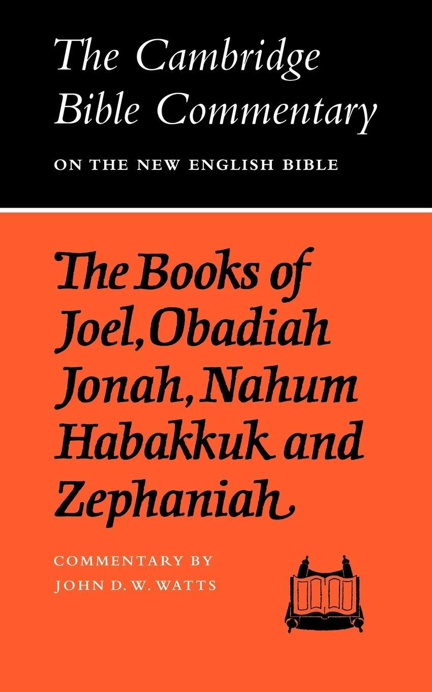 Cover: 9780521098700 | The Books of Joel, Obadiah, Jonah, Nahum, Habakkuk and Zephaniah