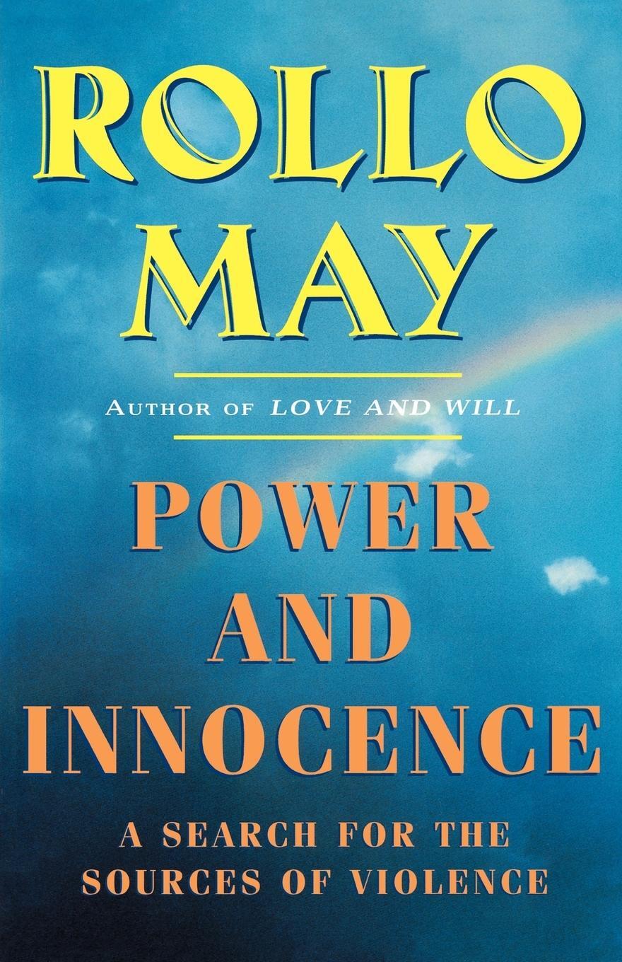 Cover: 9780393317039 | Power and Innocence | A Search for the Sources of Violence | Rollo May