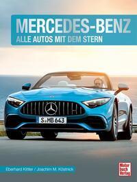 Cover: 9783613045392 | Mercedes-Benz | Alle Autos mit dem Stern | Eberhard Kittler | Buch