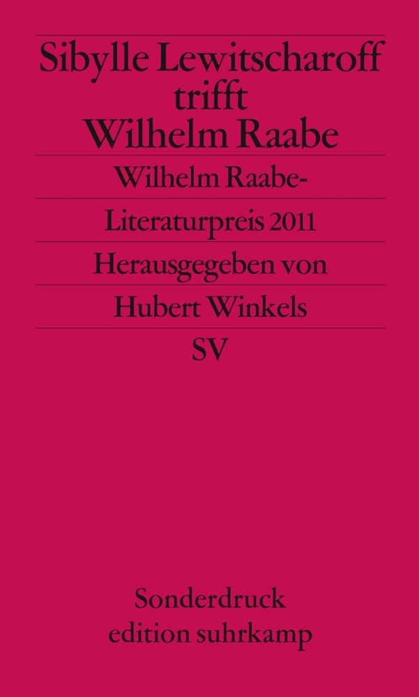 Cover: 9783518067048 | Sibylle Lewitscharoff trifft Wilhelm Raabe | Sibylle Lewitscharoff