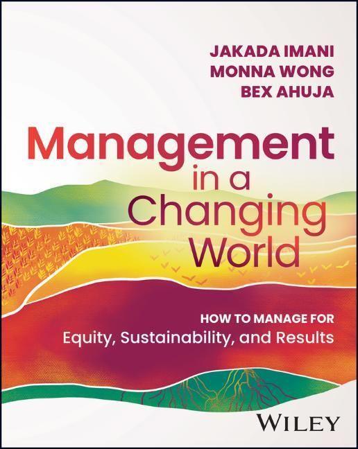 Cover: 9781394165797 | Management In A Changing World | Bex Ahuja (u. a.) | Taschenbuch